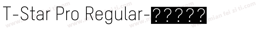 T-Star Pro Regular字体转换
